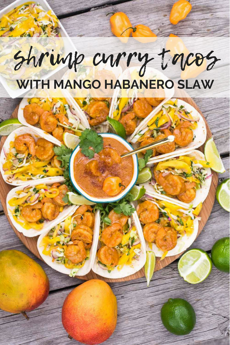 Spicy-sweet-crunchy-soft shrimp tacos are our summer anthem! Perfect excuse to marry Indian & Mexican with the bright, peppy flavors of mango & habanero. #shrimp #tacos #mango #habanero #curry | mountaincravings.com
